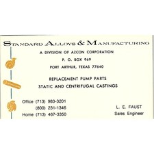 L.E. Faust Standard Alloys & Manufacturing Port Arthur TX Business Card SD9-B5 picture