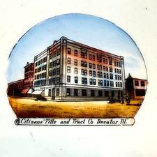 DECATUR Citizens Title Trust IL ILLINOIS  Souvenir China TRINKET DISH PLATE picture