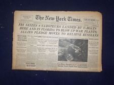 1942 JUNE 28 NEW YORK TIMES - FBI SEIZES 8 SABOTEURS LANDED BY U-BOATS - NP 6504 picture