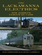 Lackawanna Electrics: New Jersey's Famous MU Cars NEW DL&W DLW RAILROAD BOOK picture