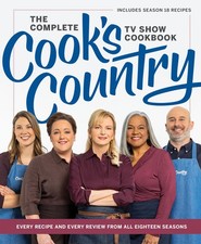 Cook's Country The Complete Cook's Country TV Show Cookbook, Hardcover, 18 picture