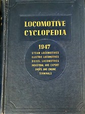 1947 Railroads: Locomotive Cyclopedia of American Practice 13th Edition picture