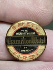 Old Vintage rare 1890's -1920s Hamilton Watch Co Celluloid Safety First Pins picture