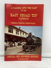1971 A Ramble Into the Past East Broad Top Railroad Rockhill Furnace PA Booklet picture