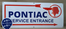 Pontiac Service Entrance Porcelain Enamel Sign  36 x 15 Inches 1 Sided picture