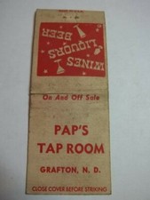 Matchbook Cover Pap's Tap Room Grafton ND #198 picture