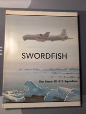 WW2 Canadian RCAF the Story 415 Squadron Swordfish HardCover Reference Book HCDJ picture