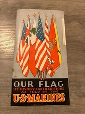 Vintage Brochure Our Flag Its History and Traditions US Marines picture