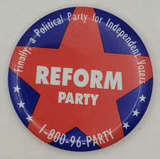 Vintage 1996 Ross Perot Reform Party Independent Voters Political Pinback Button picture