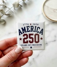 America 1776 to 2026 - 250th Anniversary Commemorative Collector Magnet picture