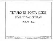 Photo:San German Puerto Rico Templo de Porta Coeli 1930s HABS title sheet picture