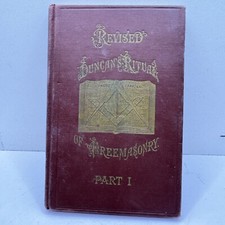 Duncan's Ritual And Monitor 1922 Revised Part 1 Hard Back Masonic Freemasonry picture
