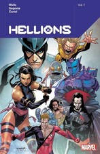 Hellions by Zeb Wells Vol. 1, Zeb Wells picture