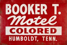 BOOKER T. MOTEL ADVERTISING SIGN picture