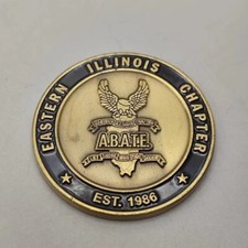ABATE Eastern Illinois Chapter Est 1986 Challenge Coin picture