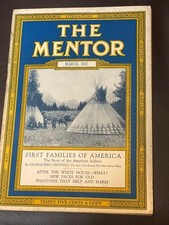 THE MENTOR MARCH 1921 FIRST FAMILIES OF AMERICA EDWARD CURTIS PHOTOS BLACKFOOT picture