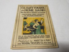 The Easy Course In Home Radio c 1922 picture
