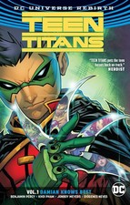 Teen Titans Vol. 1: Damian Knows Best (Rebirth) (Teen Titans (DC Universe Re... picture
