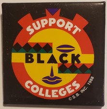 Support Black Colleges 1988 original Vintage pin by Student Bodies Inc. picture