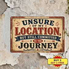 Funny Lost Signs Humorous Sarcastic Office Cubicle Room Metal Tin Sign Plaque picture