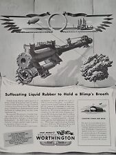 1943 Worthington Pump and Machinery Fortune WW2 Print Ad Liquid Rubber Blimp picture