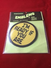 VINTAGE 1970's Groovy embroidered emblems “ I’m Ready If You Are”patch” picture