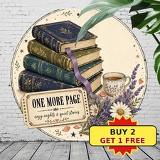Just One More Chapter Book Lovers Round Metal Tin Sign 8x8 picture
