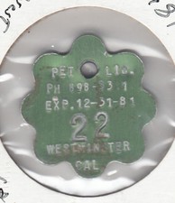 1981 WESTMINSTER CALIFORNIA DOG LICENSE TAG #22 picture
