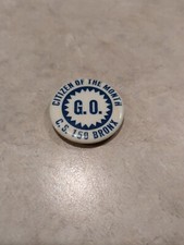 Vintage Pinback Button Citizen Of Month G.O C.S. 150 Bronx Blue White picture
