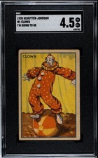 1934 Schutter-Johnson (R72) I'm Going To Be... Clown - Card #1 - SGC 4.5 VG EX+ picture