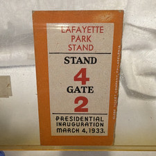 1933 Franklin D Roosevelt Inauguration Ticket Lafayette Park Stand 4 Gate 2 picture