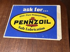Pennzoil Gas & Oil Sign “Ask For Supreme Quality” Safe Lubrication 13