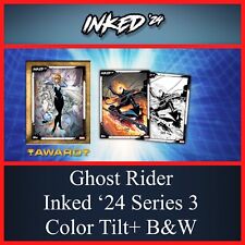 GHOST RIDER INKED ‘24 SERIES 3 COLOR TILT+B&W-TOPPS MARVEL COLLECT DIGITAL picture