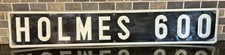 Vintage HOLMES TOLL 600 Collectible Transportation Sign picture