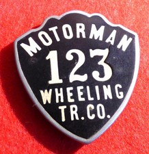 WHEELING TRACTION CO STREET CAR TROLLEY BADGE MOTORMAN #123 EARLY 1900s ERA picture