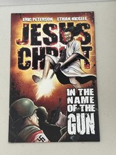 Jesus Christ: In the Name of the Gun One Shot Bad Karma Productions picture