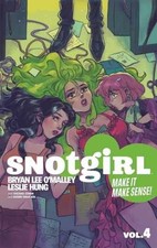Snotgirl Volume 4: Make It Make - Paperback, by O'Malley Bryan Lee - New h picture