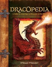 Dracopedia: A Guide to Drawing the Dragons of t... by O'Connor, William Hardback picture
