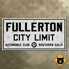 Fullerton California ACSC city limit highway road sign 1929 24x12 picture
