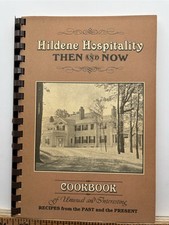 1983 Hildene Hospitality Then & Now Cookbook Abraham Lincoln IL Vintage picture