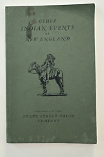 Other Indian Events Of New England 1941  By State Street Trust Co.  Boston Mass picture