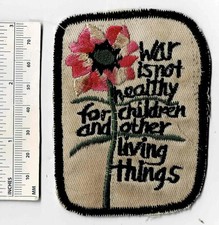 c1960s War Is Not Healthy For Children and Other Living Things - Shoulder Patch picture