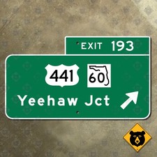 Florida's Turnpike exit 193 Yeehaw Junction US 441 highway road exit sign 14x8 picture
