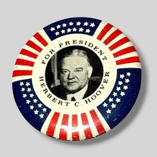 Vintage Herbert C. Hoover Presidential Campaign Repro Button Pin B67 picture