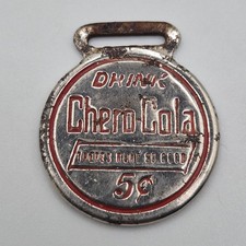 Antique 1912 Chero Cola Metal Watch Key Fob Red 1900s Merch Logo Brand  picture