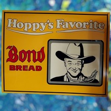 Hoppyʻs Favorite Bond Bread Western Cowboy Advertising  Metal Sign 14