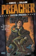Preacher VOL 05: Dixie Fried - Paperback By Garth Ennis - VERY GOOD picture