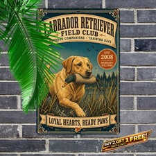 Funny Labrador Retriever Dog Tin Sign Retro Pet Home Wall Decor 8x12 picture