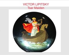 🔥 Very RARE Tsar Maiden VICTOR LIPITSKY 1st known USSR OOAK Kholui Lacquer Box picture