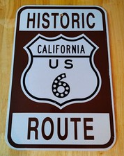 Historic California US Route 6 Metal Road Sign picture